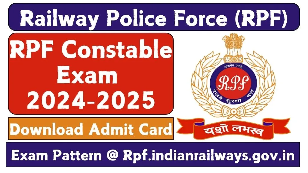 RPF Constable Exam 2024-2025