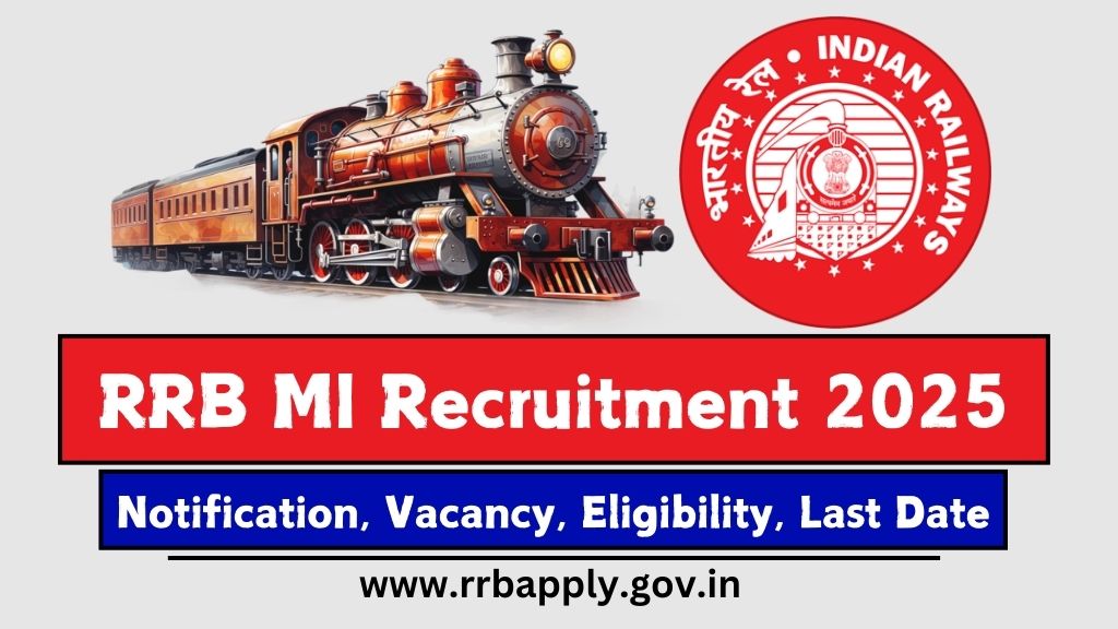 RRB MI Recruitment 2025